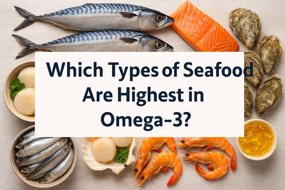 omega-3 rich seafood
